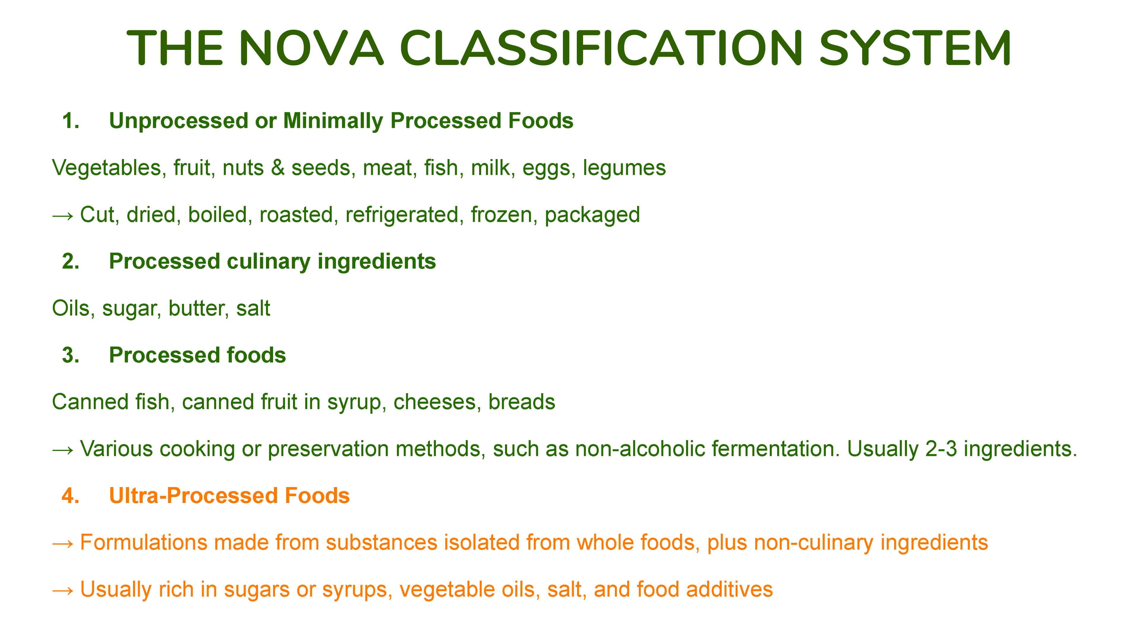 NOVA 分类系统根据加工程度对食品进行分类